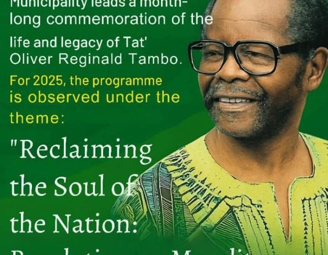O.R. TAMBO DISTRICT KEEPS HIS SPIRIT ALIVE : OCTOBER AS A LIVING TRIBUTE, NOT A CEREMONY